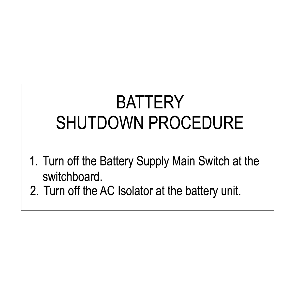 Battery Shutdown Procedure (2 lines)