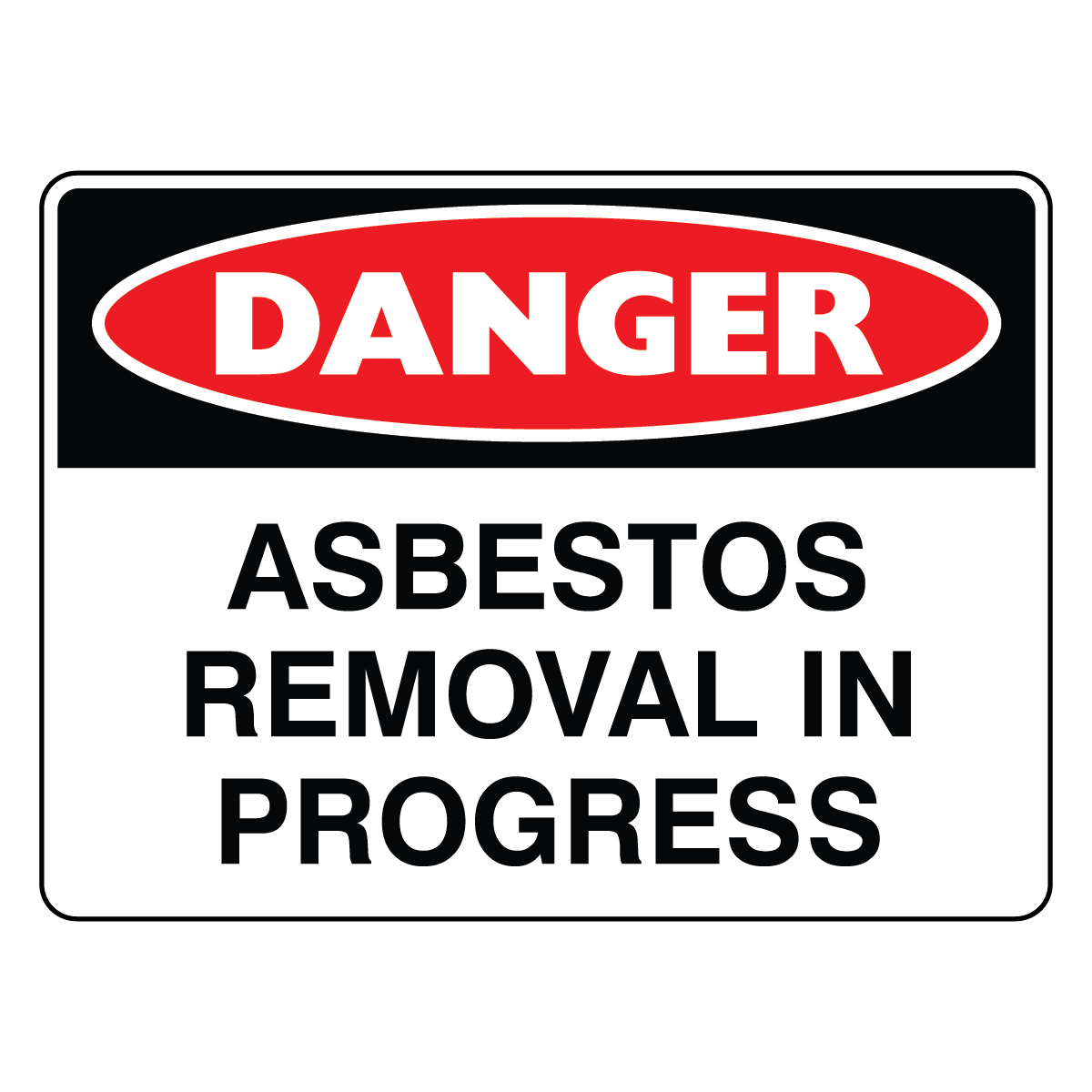 Danger - Asbestos Removal Sign