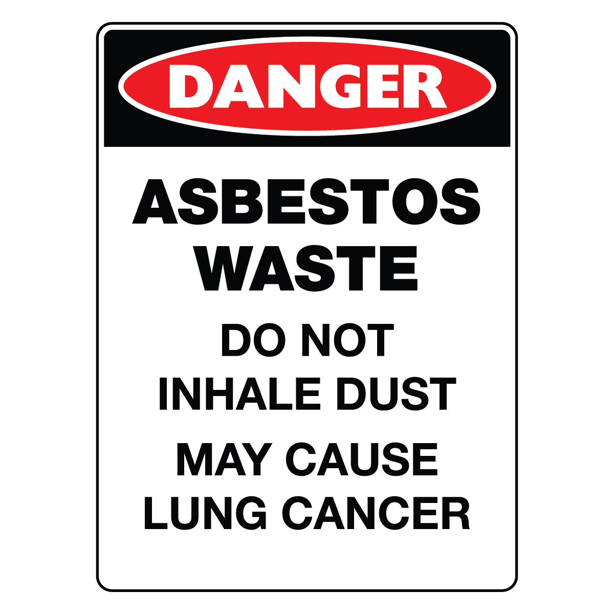 Danger - Asbestos Waste Sign