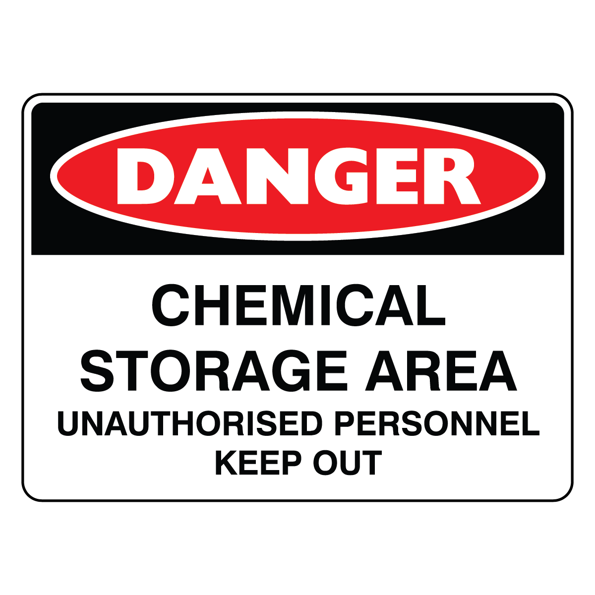 Danger - Chemical Storage Area Sign