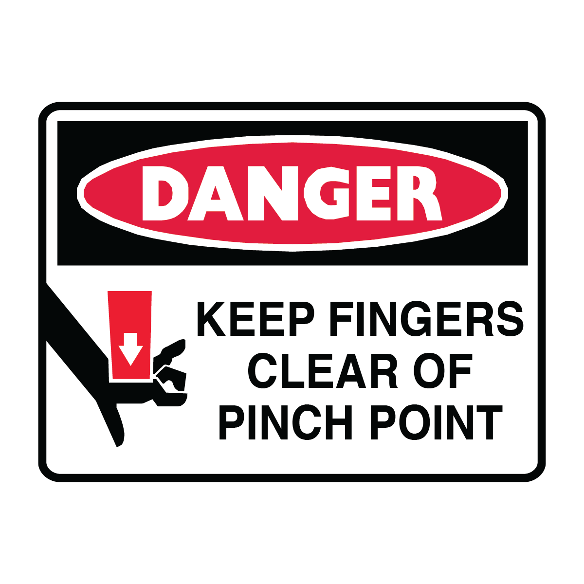 Danger - Keep Fingers Clear Sign