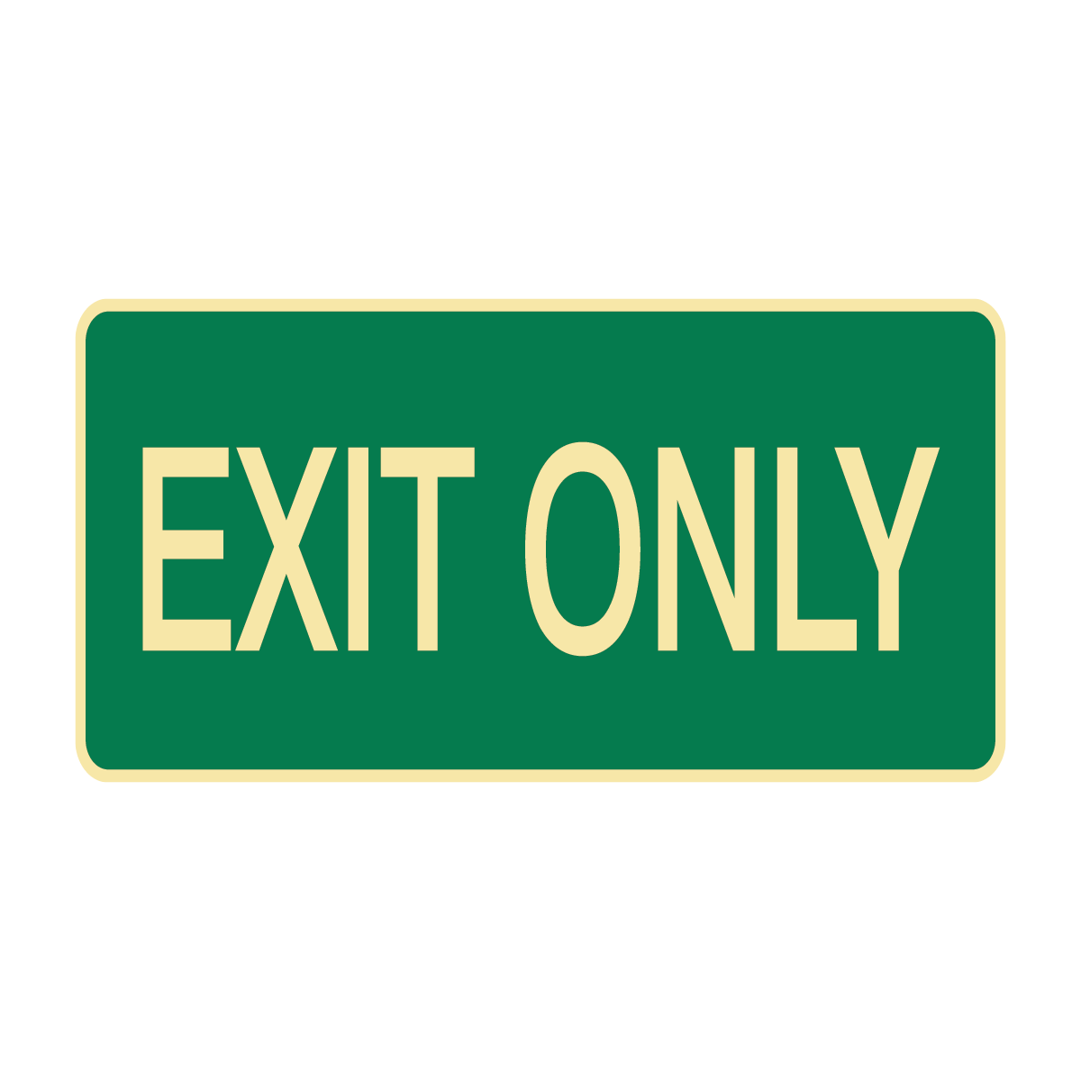 Exit & Evacuation - Exit Only Sign