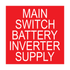 Main Switch Battery Inverter Supply