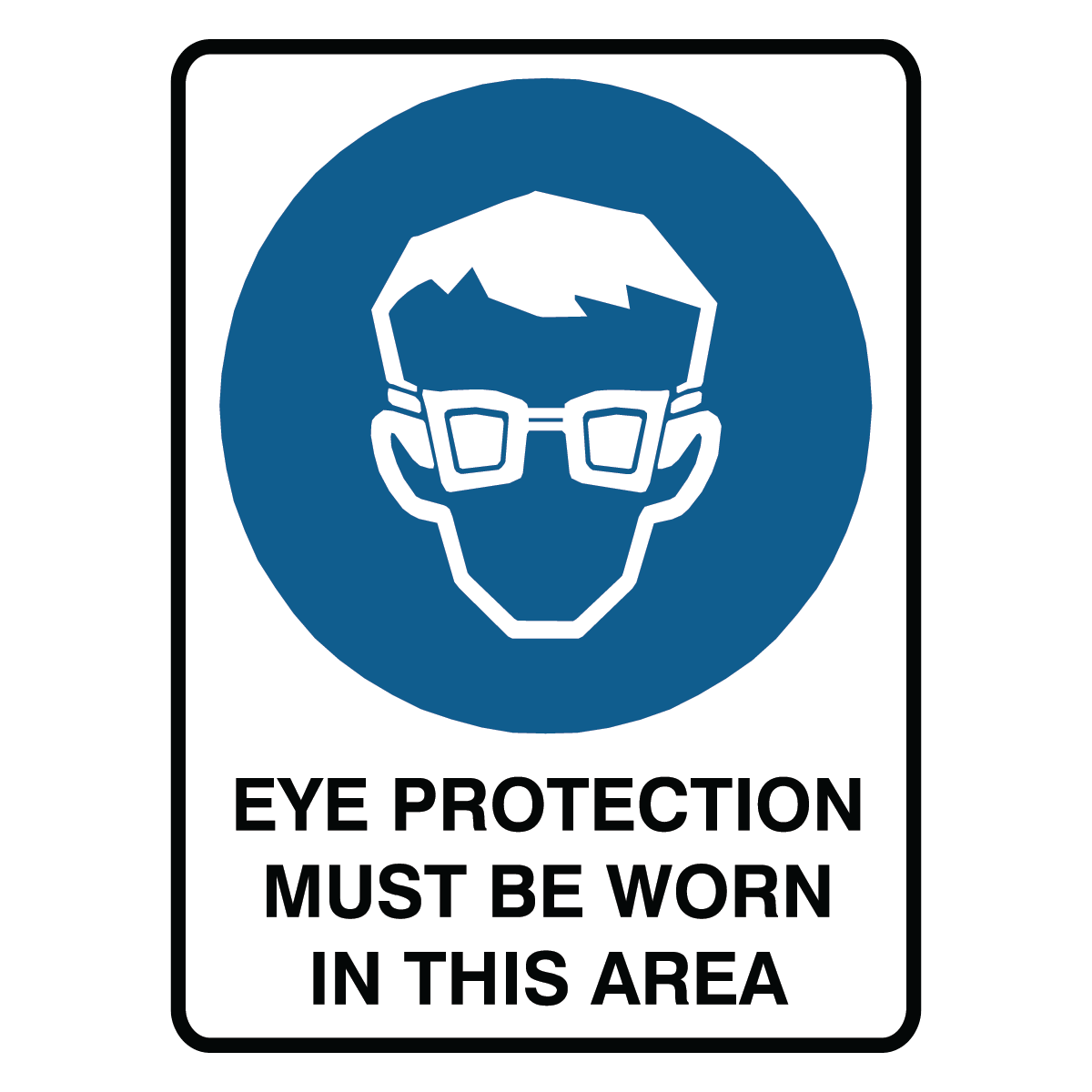 Mandatory - Eye Protection Area Sign