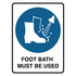 Mandatory - Foot Bath Sign