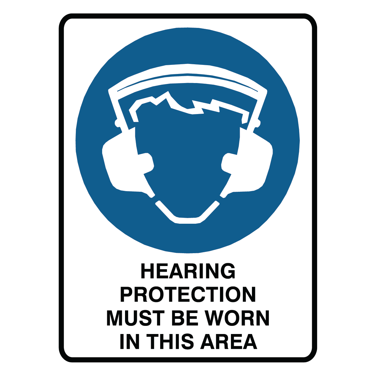 Mandatory - Hearing Protection Area Sign