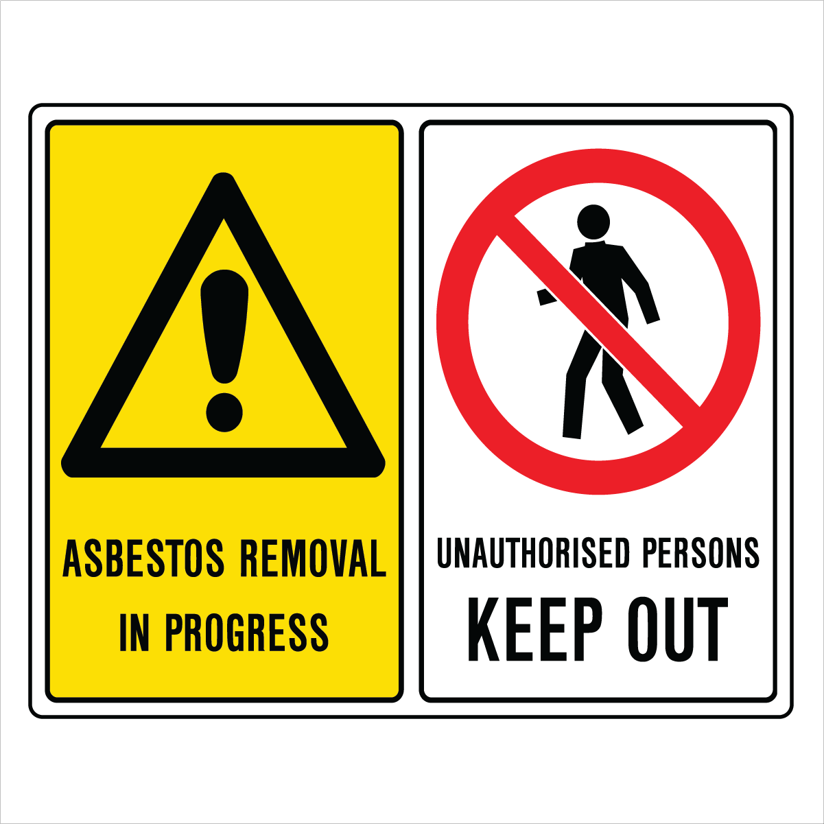 Multi Message - Asbestos Unauthorised Persons Sign