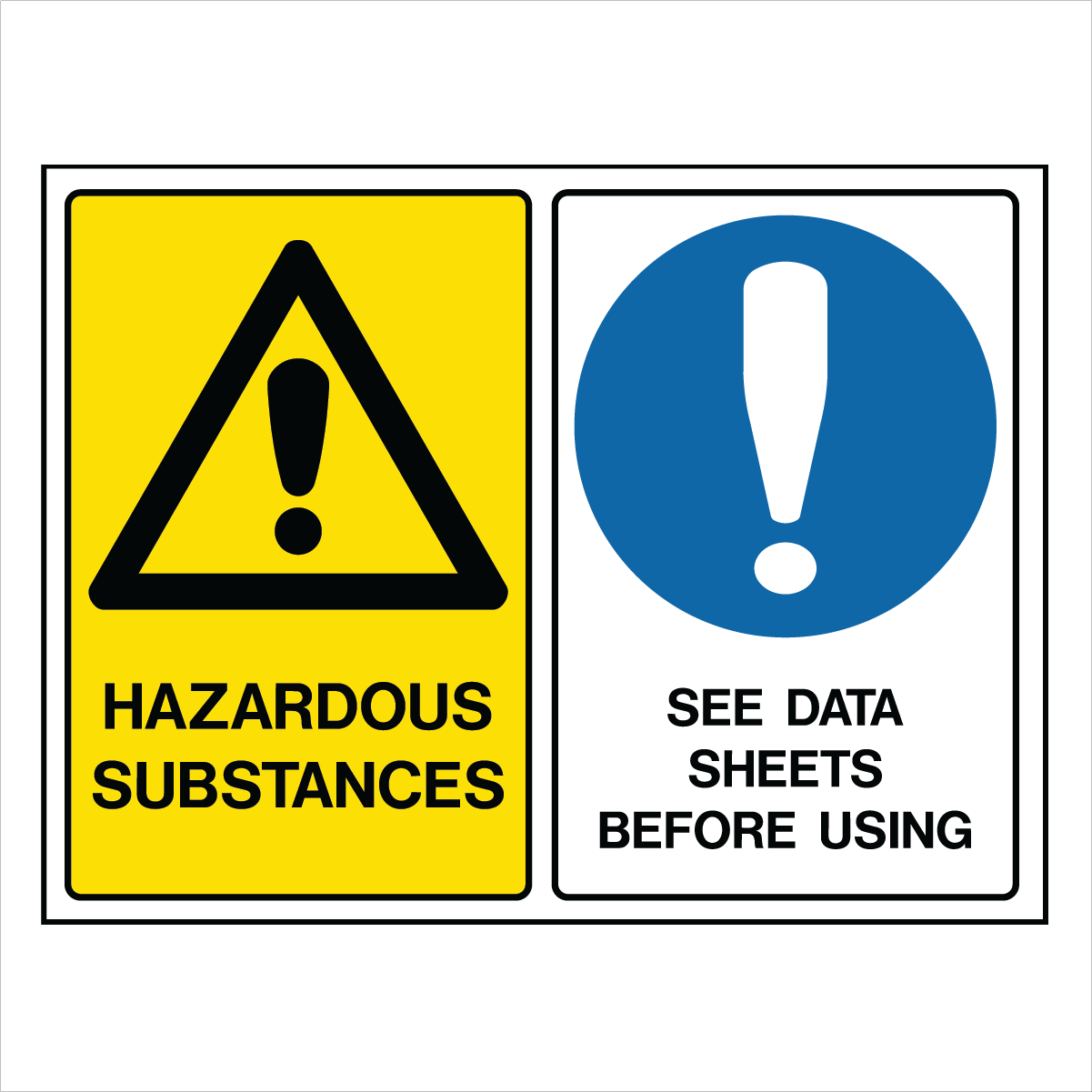 Multi Message - Hazardous Substances See Data Sign