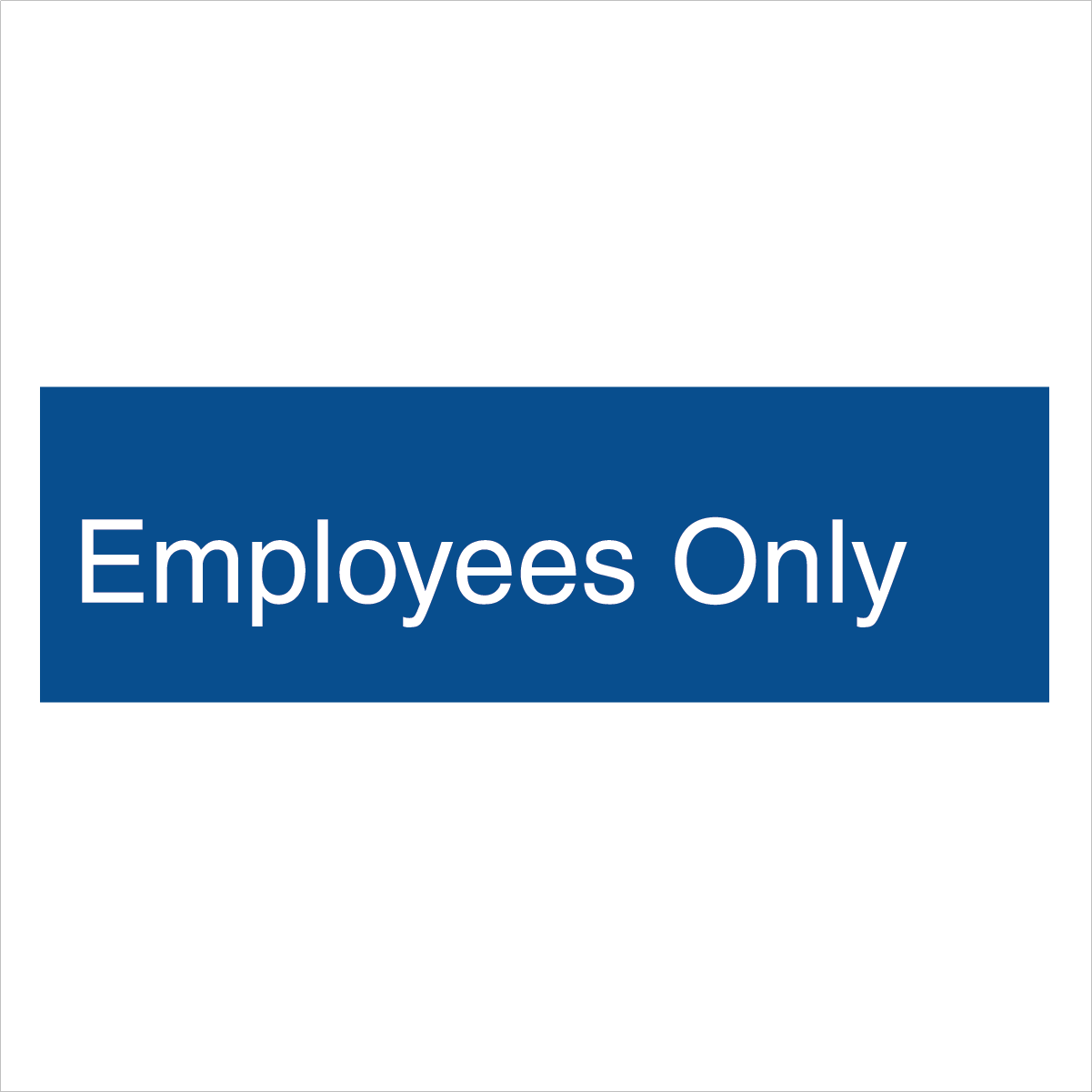 Office - Employees Only Sign