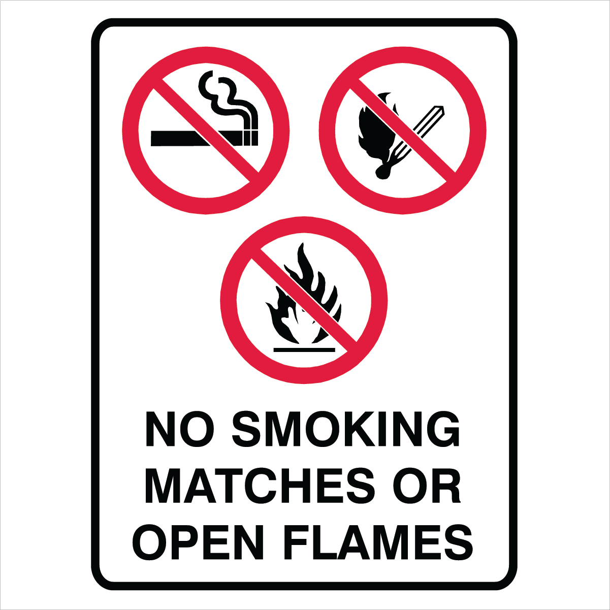 Prohibition - No Smoking Matches Sign