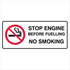 Prohibition No Smoking - Stop Engine Sign