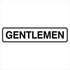 Property - Gentleman Sign