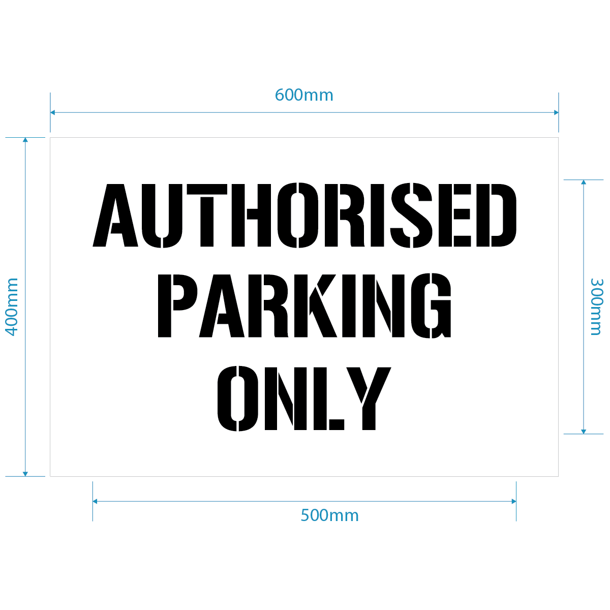 Authorised Parking Only Stencil