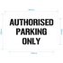 Authorised Parking Only Stencil