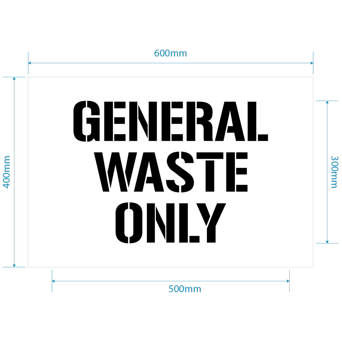 General Waste Only Stencil