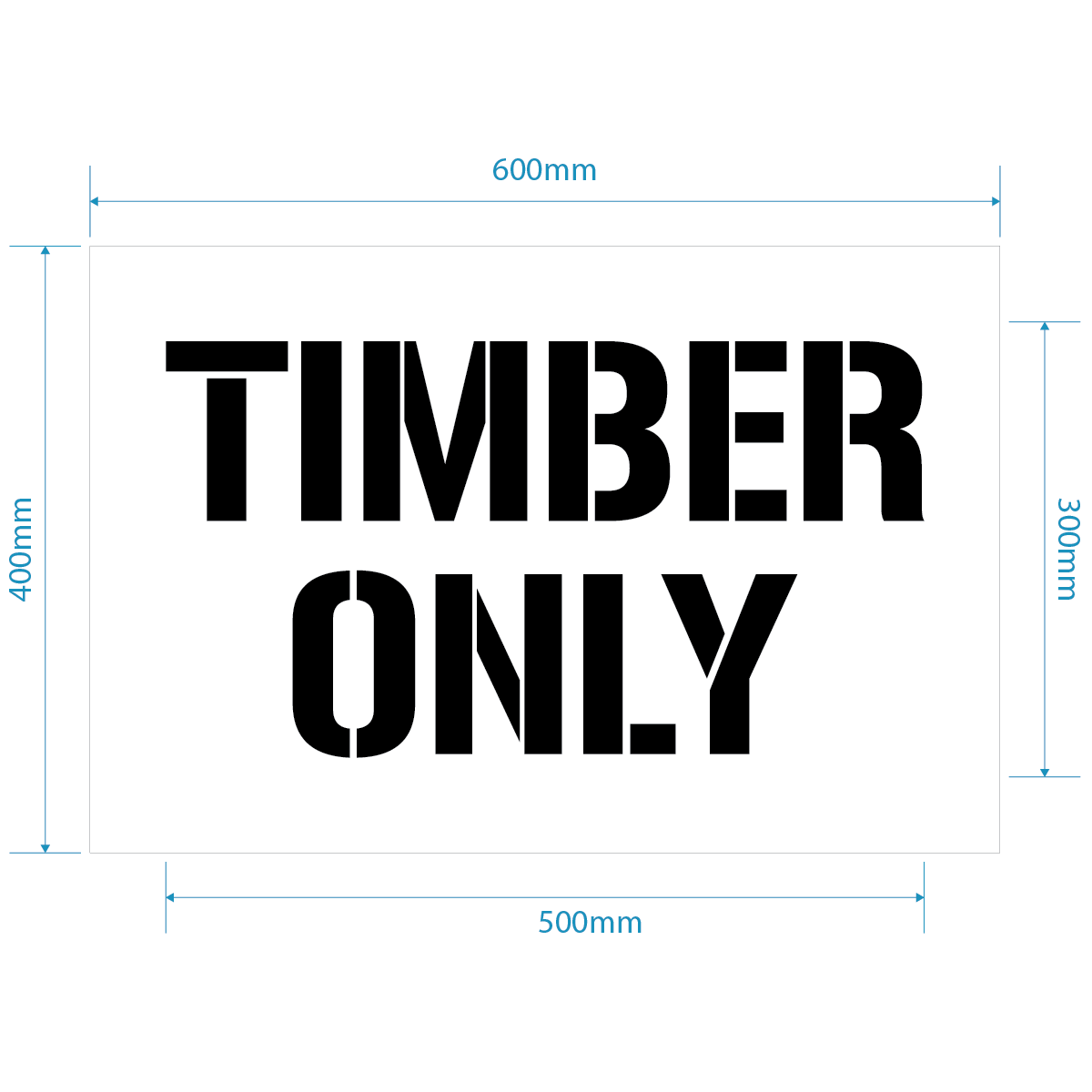 Timber Only Stencil