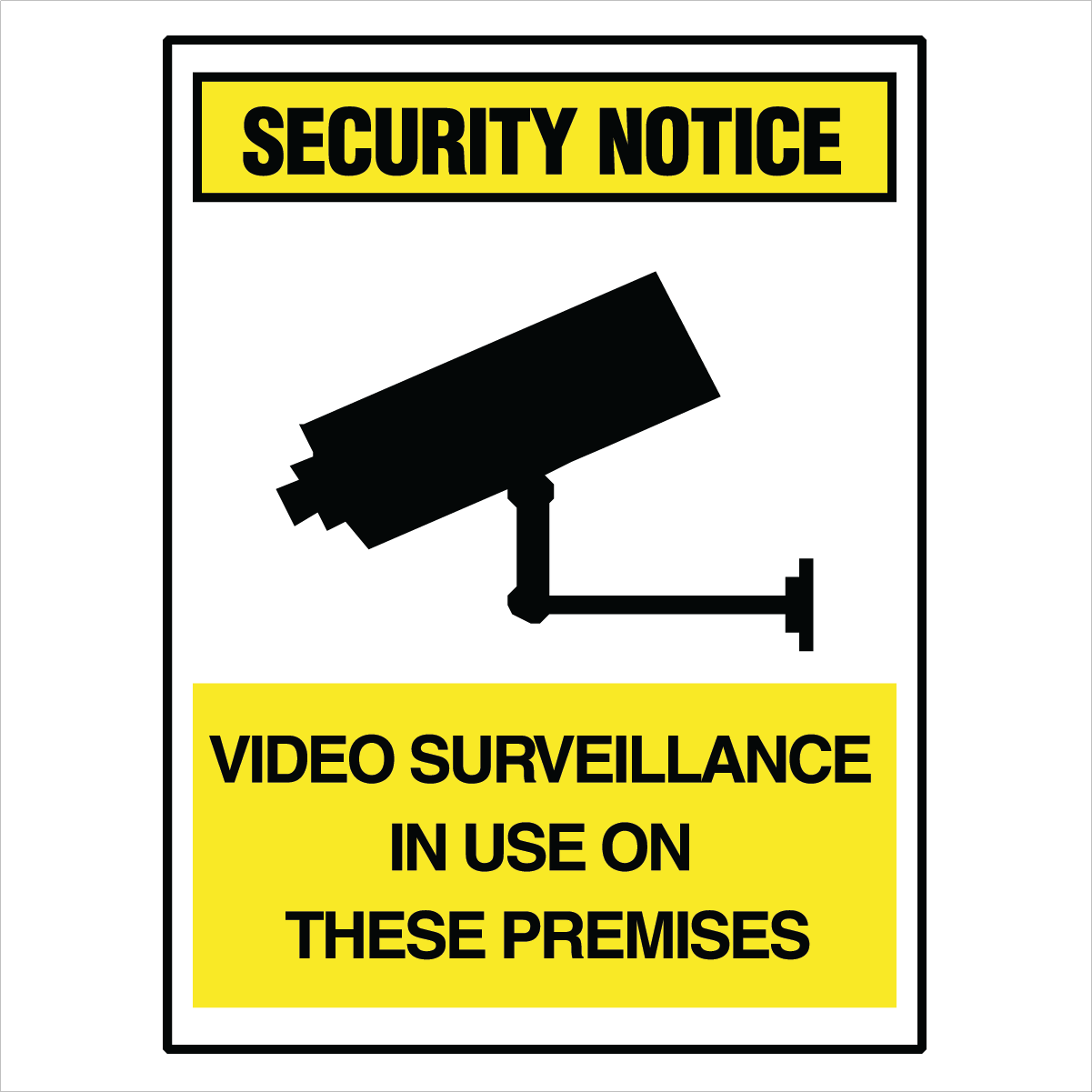 Security - Security Notice Video Surveillance Signs