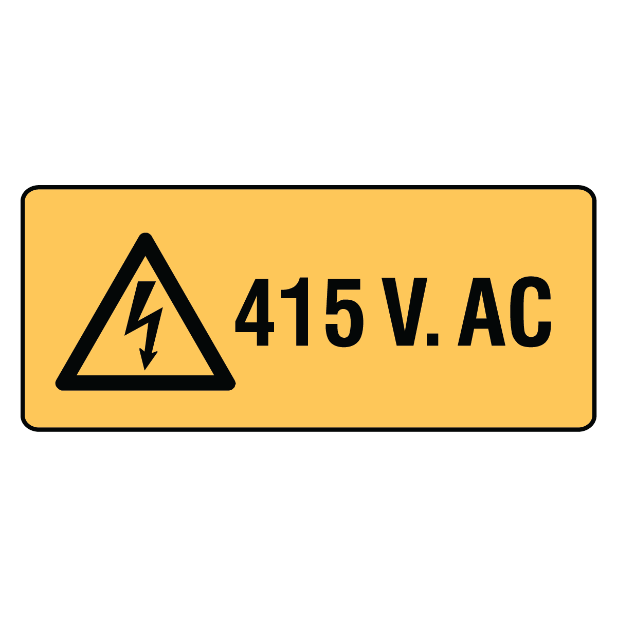 Warning - 415 V. AC Sign