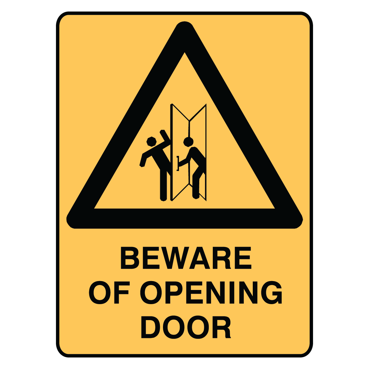 Warning - Beware Of Opening Door Sign