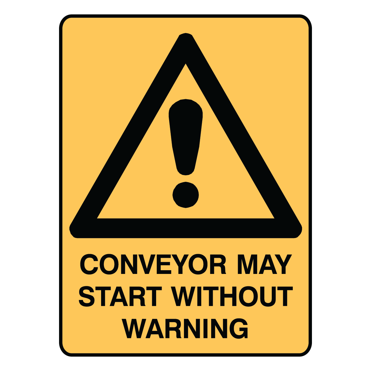 Warning - Conveyor May Start Sign